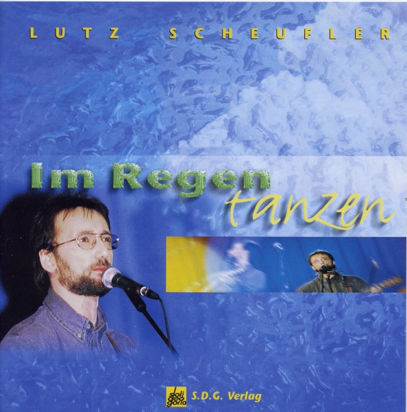 IM REGEN TANZEN - Lutz Scheufler
