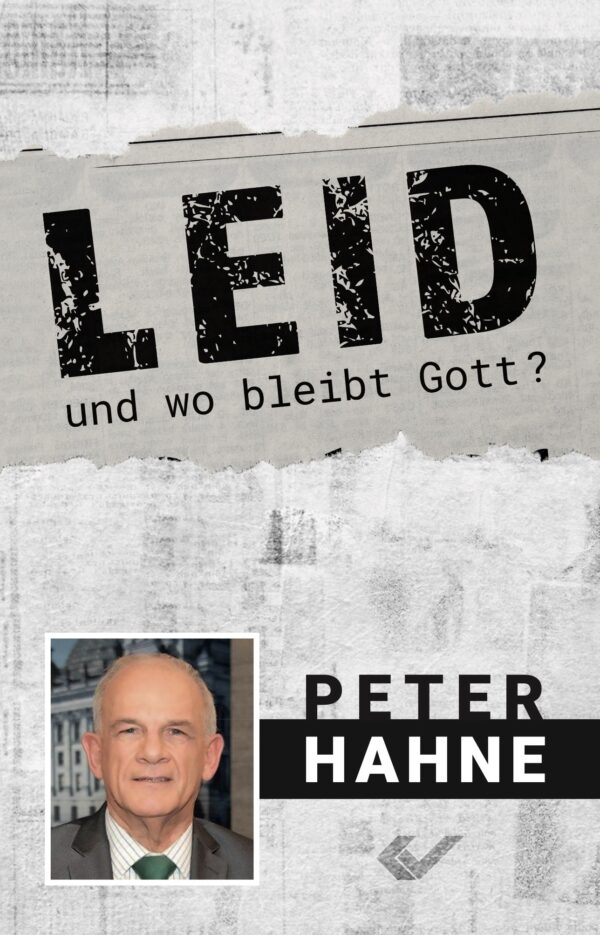 Cover Buch "Leid – und wo bleibt Gott?" von Peter Hahne
