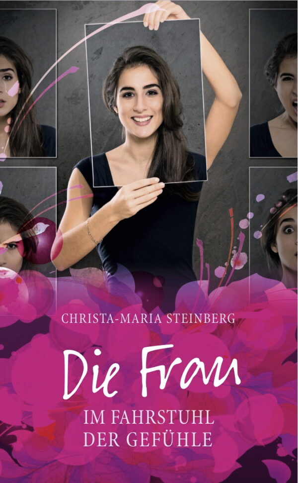 Cover Buch "Die Frau im Fahrstuhl der Gefühle" von Christa-Maria Steinberg
